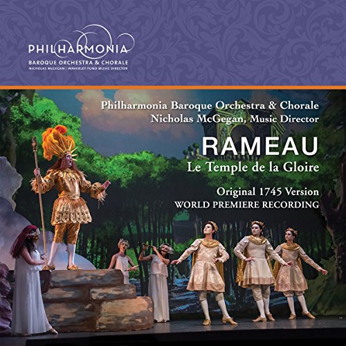 Rameau:Temple De La Gloire [Various] [Philharmonia Baroque Productions: PBP-10]