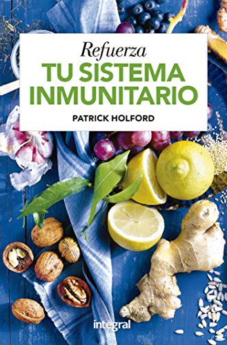 Refuerza tu sistema inmunitario (SALUD)