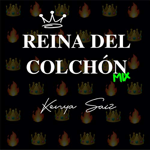 Reina del Colchón (Mix)