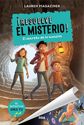 ¡Resuelve el misterio! #1. El secreto de la mansión