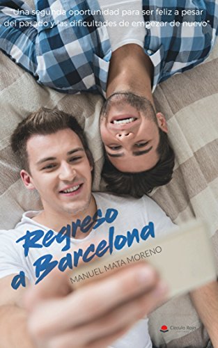 Romance Gay REGRESO A BARCELONA
