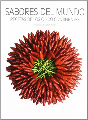 Sabores del mundo: Recetas de los cinco continentes (Cocina Gastronomia (lu))