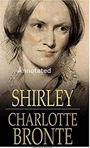 Shirley Annotated (English Edition)