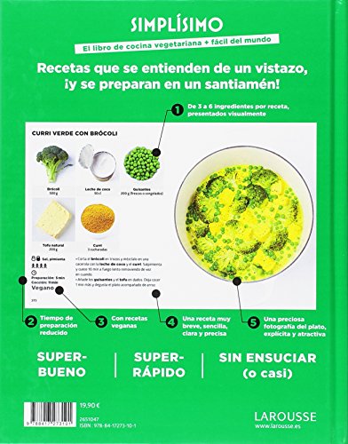 Simplísimo. El libro de cocina vegetariana + fácil del mundo (Larousse - Libros Ilustrados/ Prácticos - Gastronomía)