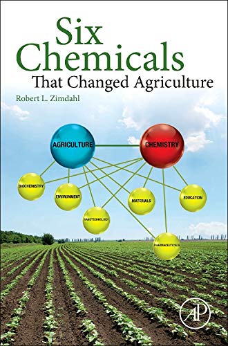 Six Chemicals that Changed Agriculture