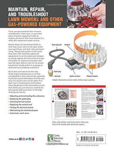 Small Engines & Outdoor Power Equipment: A Care & Repair Guide for: Lawn mowers, Snowblowers and Small Gas-Powered Implements: A Care & Repair Guide ... Mowers, Snowblowers & Small Gas-Powered Imple