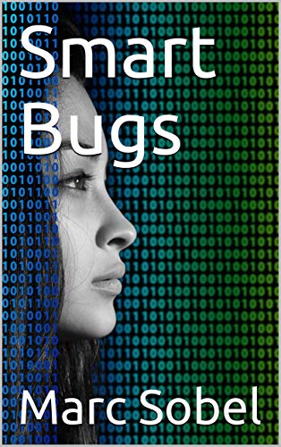 Smart Bugs (English Edition)