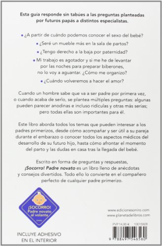 ¡Socorro! Padre novato: Una guía para padres primerizos (El Niño y su Mundo)