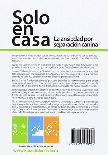 Solo en casa. Edición revisada y ampliada: La ansiedad por separación canina