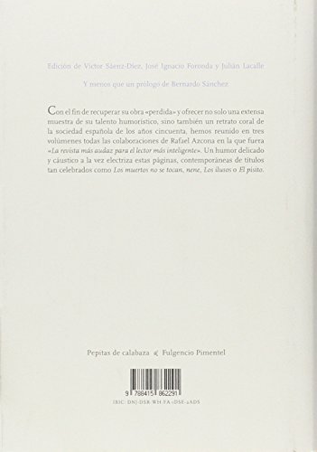 ¿Son De Alguna Utilidad Los Cuñados? Todo Azcona En La Codorniz - Volumen II