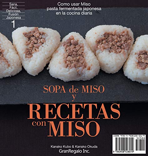 SOPA de MISO & RECETAS con MISO: Como usar MISO:pasta fermentada japonesa-en la cocina diaria (1) (Sana, Facil, Deliciosa, Fusion, Japonesa)
