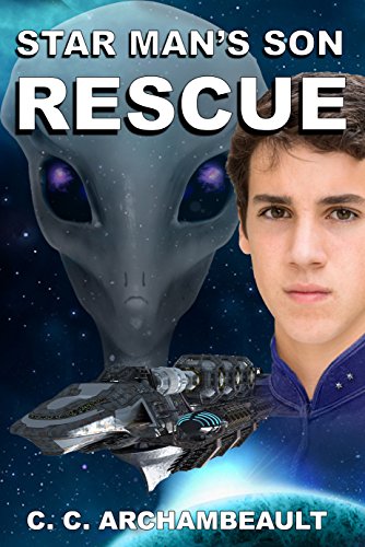 Star Man's Son: Rescue (English Edition)