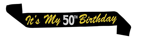 Sterling James Co. Banda de Satén Negro y Dorado Brillante “It’s My 50th Birthday” (Es mi Cumpleaños Número 50) – Artículos para Fiesta de Feliz Cumpleaños Número 50, Ideas y Material para Decorar