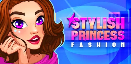 Stylish Princess Fashion - Trendy Stylist Game for girls: juegos ser diseñadora de ropa para fashion diva, crear glamour diseño de moda, maquillaje y peinados de belleza en fantasy peluquerias