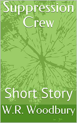 Suppression Crew: Short Story (English Edition)