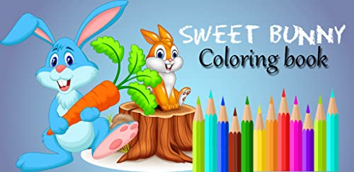 Sweet Bunny Coloring Book