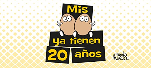 Taza "Mis huevos ya tienen 20 años"