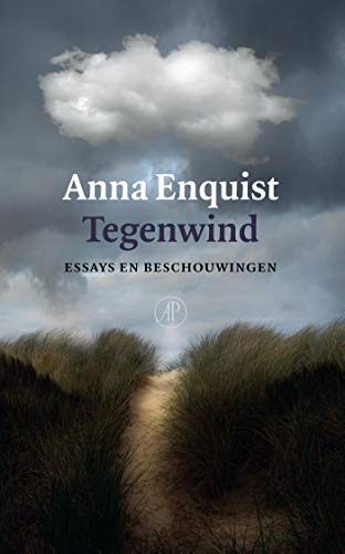 Tegenwind: Essays en beschouwingen (Dutch Edition)