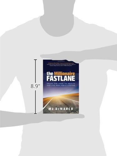 The Millionaire Fastlane: Crack the Code to Wealth and Live Rich for a Lifetime!