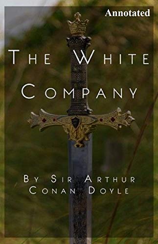 The White Company Annotated (English Edition)