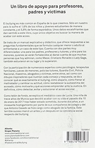 Todos contra el bullying: Claves para detectar, evitar y solucionar el acoso escolar (COLECCION ALIENTA)