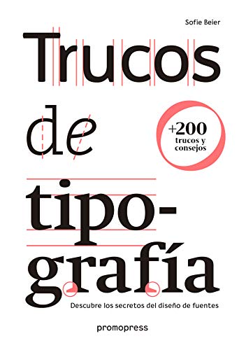 Trucos de tipografía. Descubre los secretos del diseño de fuentes