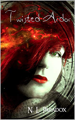 Twisted Ardor (Ember Doyle Series Book 3) (English Edition)