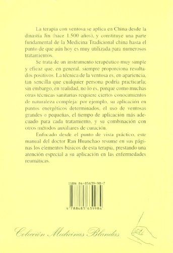 Utilización Terapéutica de la Ventosa (Medicinas Blandas)