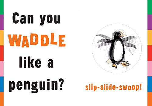 Waddle: A Scanimation Picture Book (Scanimation Picture Books)