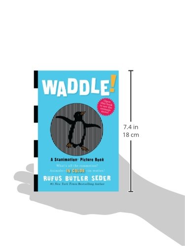 Waddle: A Scanimation Picture Book (Scanimation Picture Books)