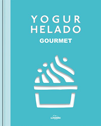 Yogur helado: Gourmet (Gastronomía)