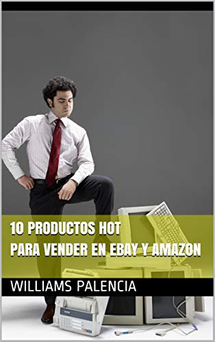 10 Productos Hot para vender en ebay y amazon