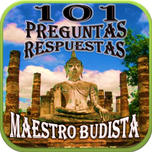 101 Preguntas y Respuestas con un Maestro Budista