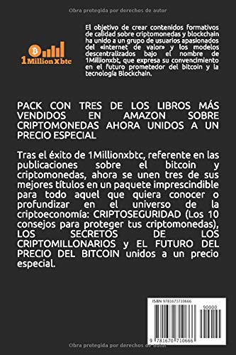 3 EN 1: CRIPTOSEGURIDAD (Los 10 consejos para proteger tus criptomonedas + LOS SECRETOS DE LOS CRIPTOMILLONARIOS + EL FUTURO DEL PRECIO DEL BITCOIN (1Millionxbtc)