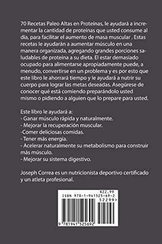 70 Recetas Paleo Altas en Proteínas: Recetas Altas en Proteínas, sin Suplementos o Pastillas para Aumentar Músculo