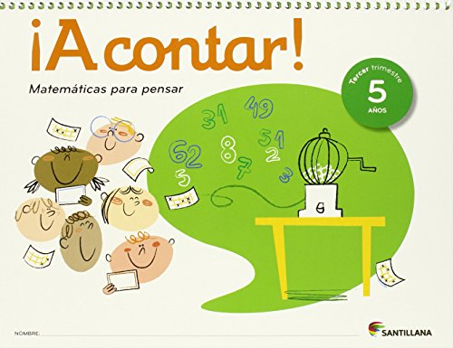 ¡A CONTAR ! MATEMATICAS PARA PENSAR 5 AÑOS - 9788468029382
