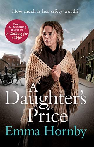 A Daughter's Price: The most gripping saga romance of 2020 (English Edition)