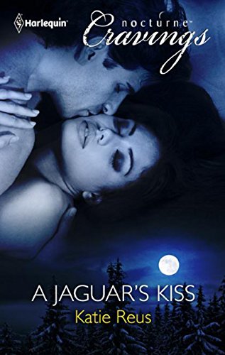 A Jaguar's Kiss (Mills & Boon Nocturne Cravings) (English Edition)