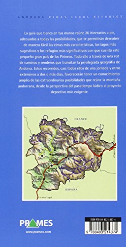 ANDORRA. CIMAS, LAGOS Y REFUGIOS. 26 ITINERARIOS A PIE (Deportes De Montaña)