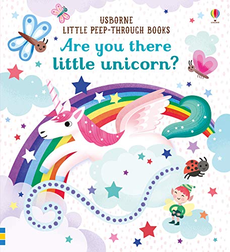 Are You There Little Unicorn? (Little Peep-Through Books)