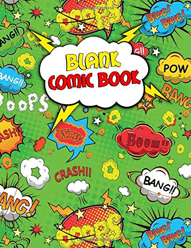 Blank Comic Book: Variety of Templates | Draw Your Own Amazing Superheroes Comics & Cartoons | Large 110 Pages 8.5" x 11" Comic Book Filled With 4 Fun & Unique Templates For Kids & Adults