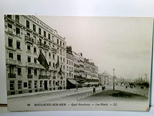 Boulogne - Sur - Mer / Frankreich. Quai Gambetta - Les Hotels. Alte, seltene AK s/w. ungel. ca 1910. Straßenpartie, Gebäudeansichten, Hotels u.a. Hotel Folkestone, Geschäfte, Passanten