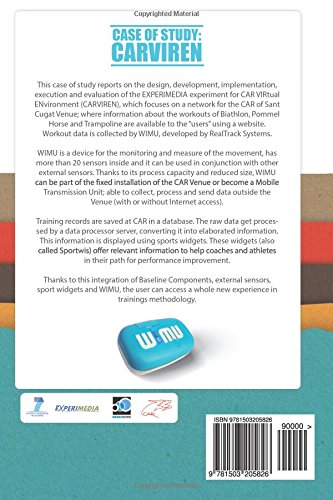 Carviren Case of Study: An Experimedia Experiment