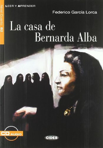 CASA DE BERNARDA ALBA+CD LEER Y APRENDER