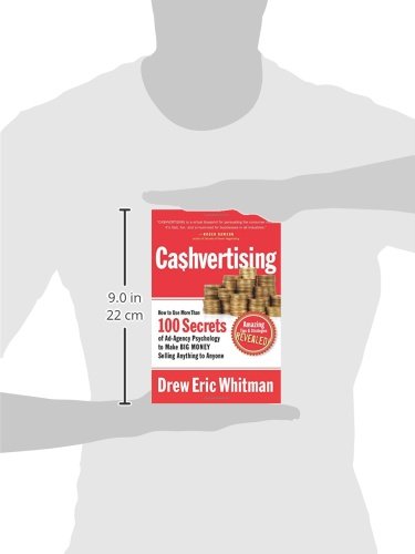 Cashvertising: How to Use 50 Secrets of Ad-Agency Psychology to Make Big Money Selling Anything to Anyone