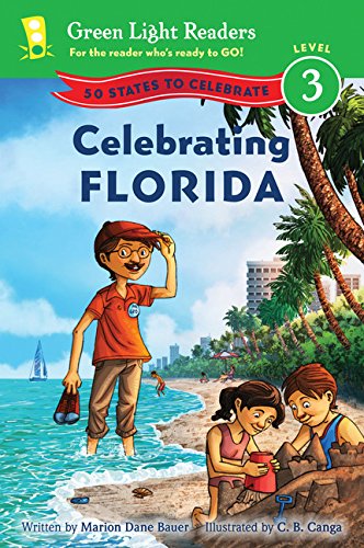 Celebrating Florida: 50 States to Celebrate (Green Light Readers: Level 3) [Idioma Inglés]