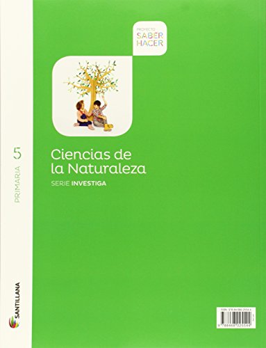 CIENCIAS DE LA NATURALEZA 5 PRIMARIA SERIE INVESTIGA SABER HACER - 9788468030869