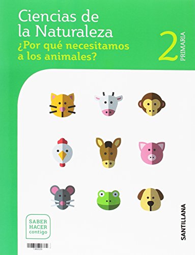 CIENCIAS DE LA NATURALEZA OBSERVA 2 PRIMARIA SABER HACER