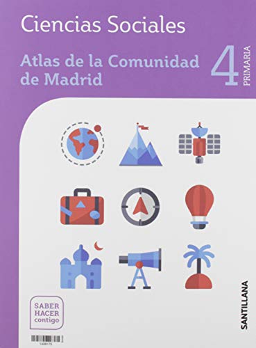 CIENCIAS SOCIALES MADRID 4 PRIMARIA SABER HACER CONTIGO SANTILLANA