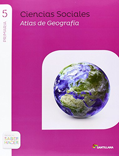 CIENCIAS SOCIALES MADRID + ATLAS 5 PRIMARIA SABER HACER - 9788468023892